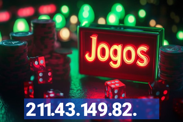 211.43.149.82.