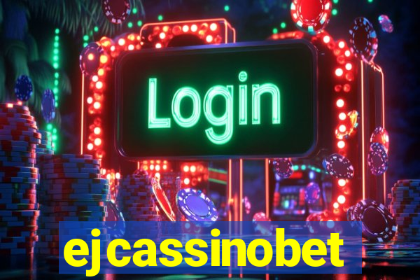 ejcassinobet