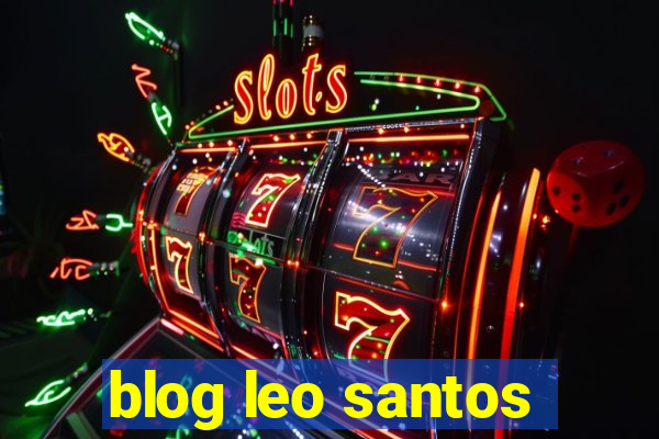 blog leo santos