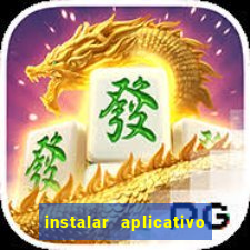 instalar aplicativo estrela bet