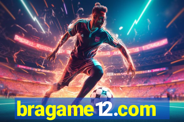 bragame12.com