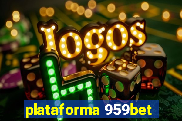 plataforma 959bet