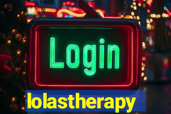 lolastherapy