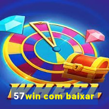 57win com baixar