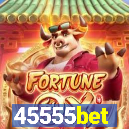 45555bet