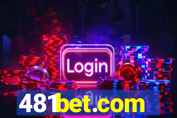 481bet.com
