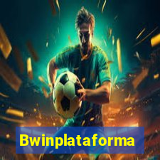 Bwinplataforma