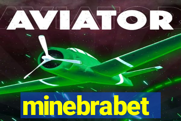 minebrabet