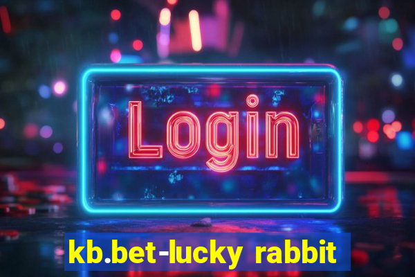 kb.bet-lucky rabbit