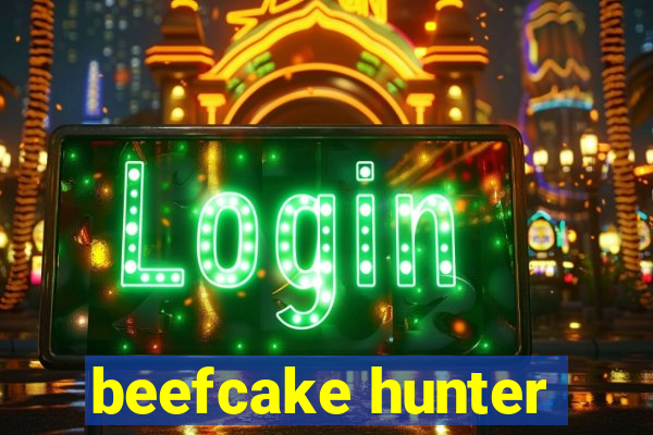 beefcake hunter