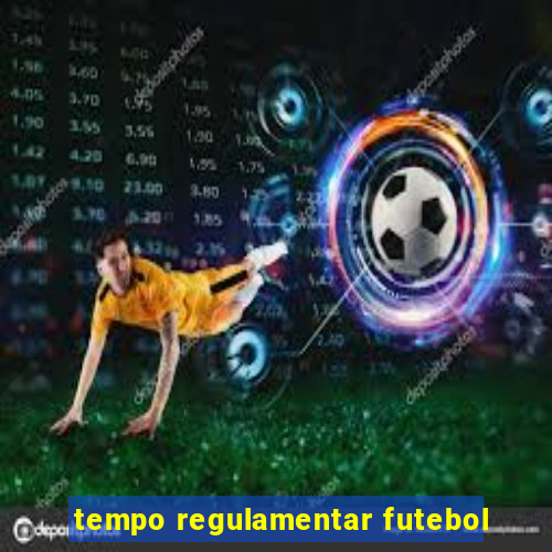 tempo regulamentar futebol