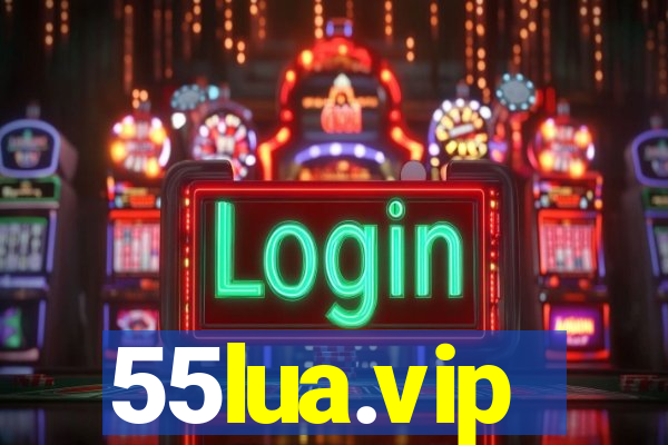 55lua.vip