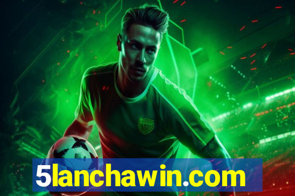 5lanchawin.com