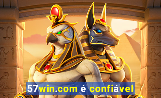 57win.com é confiável