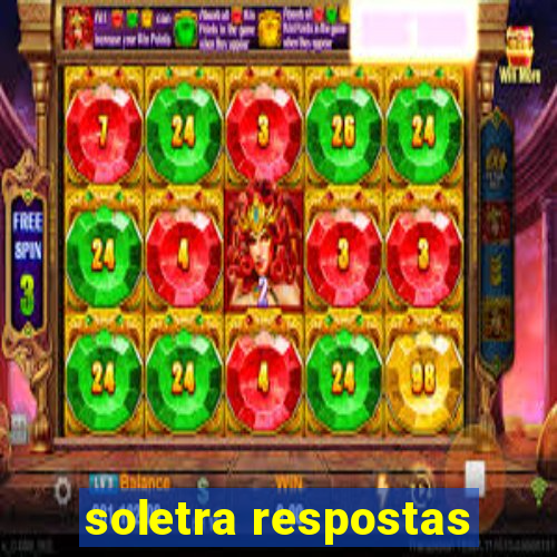 soletra respostas