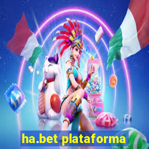 ha.bet plataforma