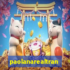 paolanarealtrans
