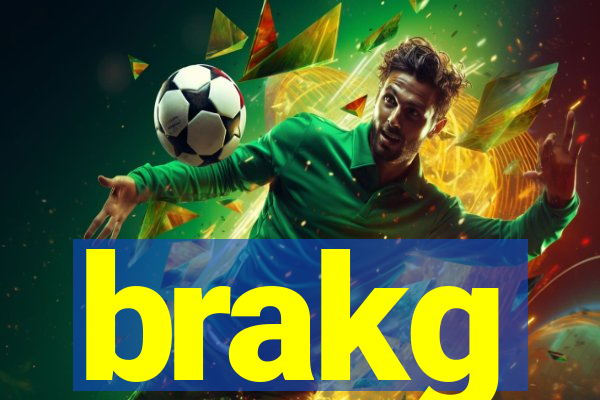 brakg