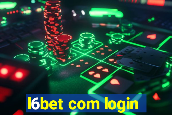 l6bet com login