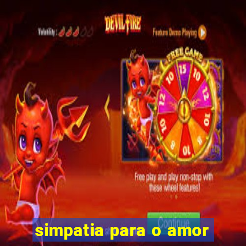 simpatia para o amor