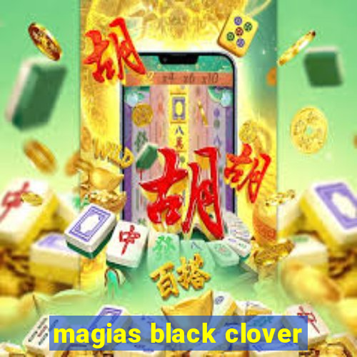 magias black clover