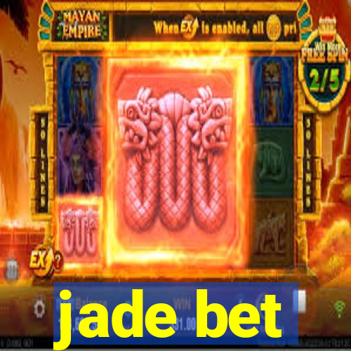jade bet