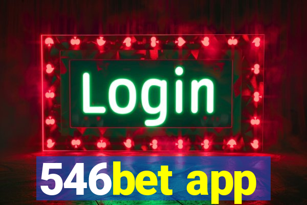 546bet app