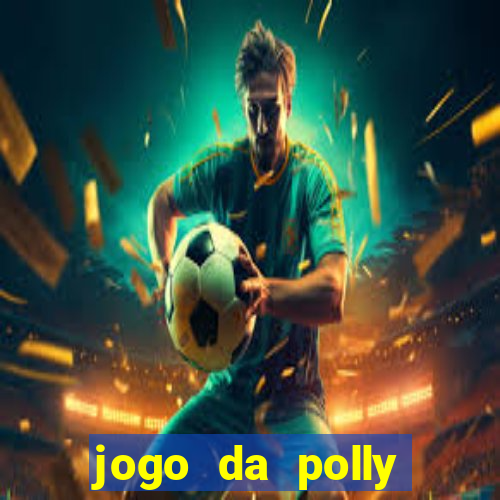 jogo da polly pocket 360