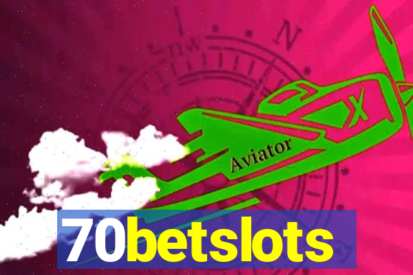 70betslots