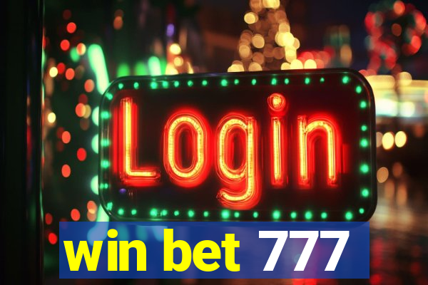 win bet 777