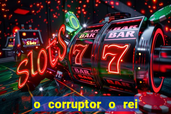 o corruptor o rei do submundo e a filha do pastor pdf grátis