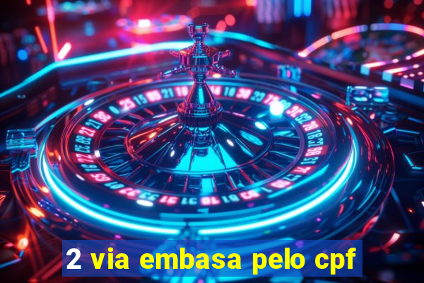 2 via embasa pelo cpf