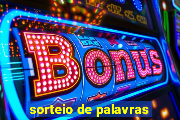 sorteio de palavras