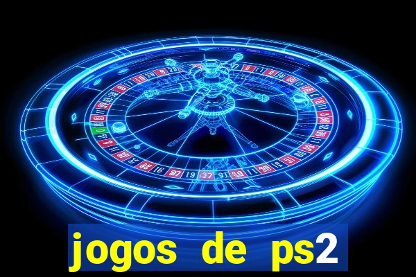 jogos de ps2 formato iso
