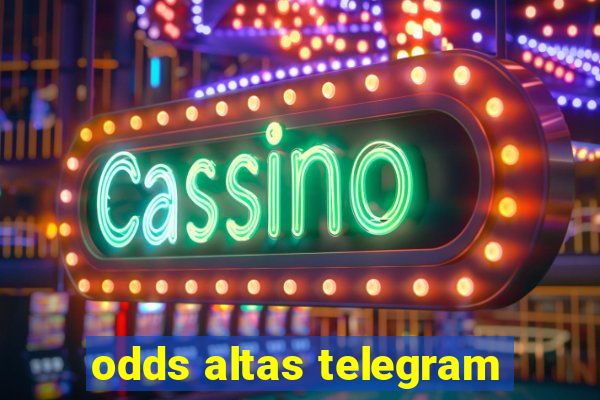 odds altas telegram