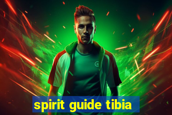 spirit guide tibia