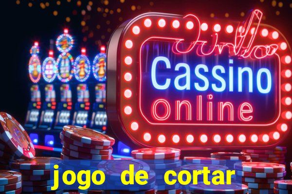 jogo de cortar fruta paga mesmo