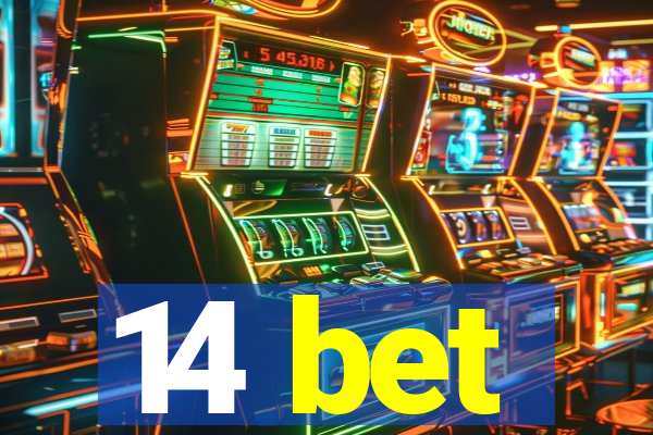 14 bet