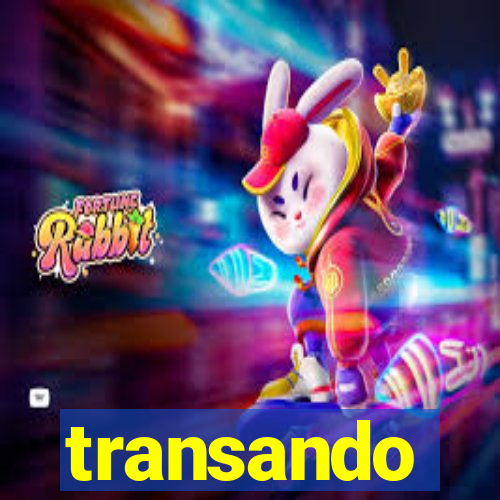 transando