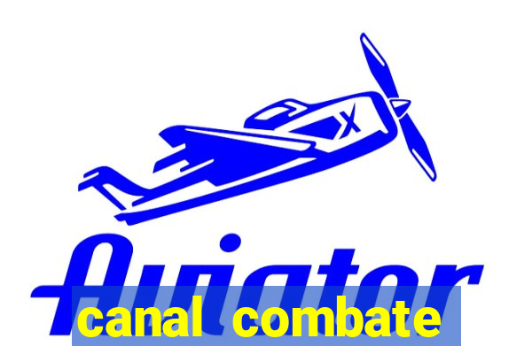 canal combate online ao vivo multicanais