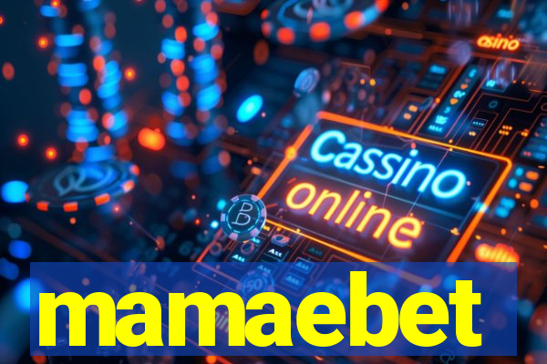 mamaebet