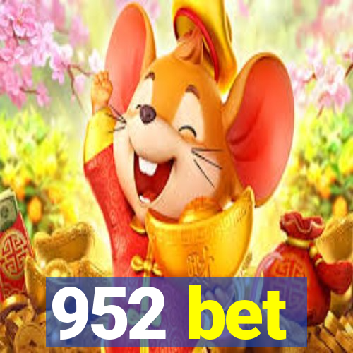 952 bet