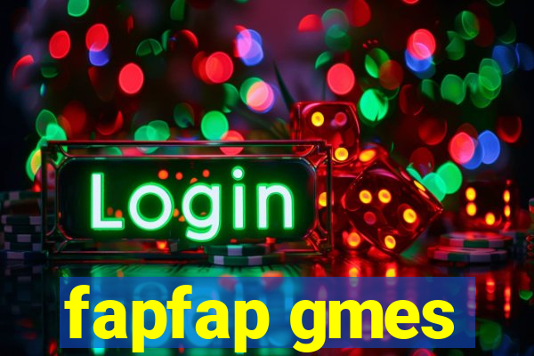 fapfap gmes