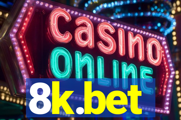 8k.bet