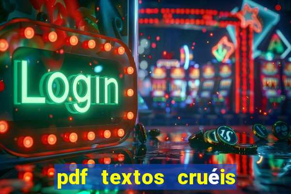 pdf textos cruéis demais para serem lidos rapidamente