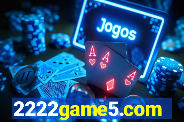 2222game5.com