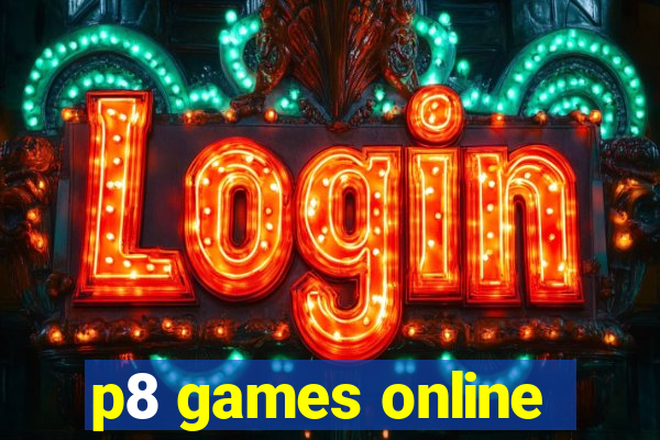 p8 games online