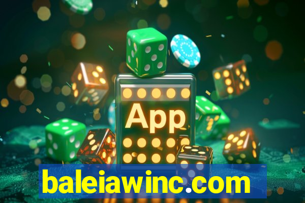 baleiawinc.com