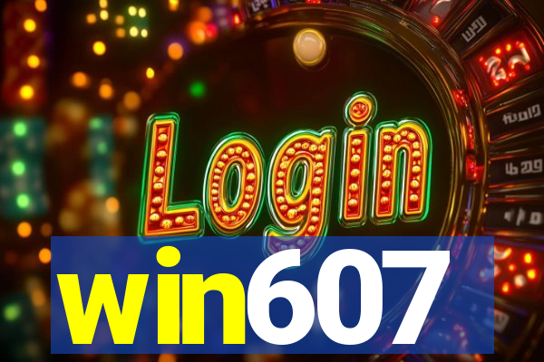 win607