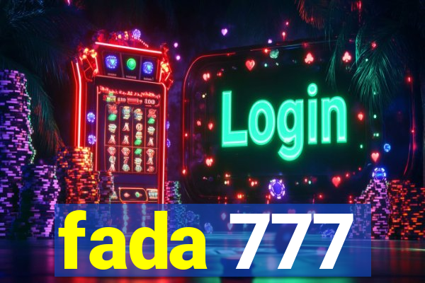 fada 777